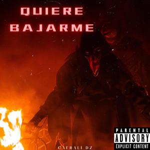 Quiere Bajarme