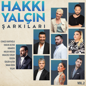 Sen Gittin Mi Ben Ölürüm (Hakkı Yalçın Şarkıları, Vol. 2)