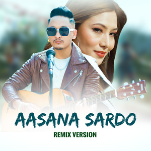 Aasana Sardo (Remix)