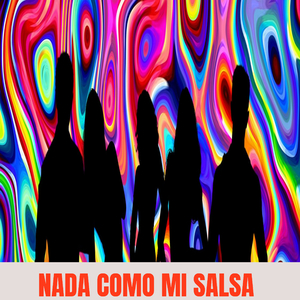 Nada como mi Salsa