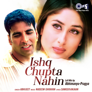 Ishq Chupta Nahin (Lofi Mix)