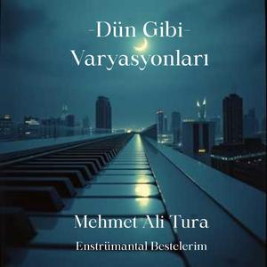 Dün Gibi (Special Version)