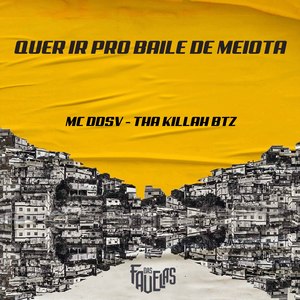 Quer Ir pro Baile de Meiota