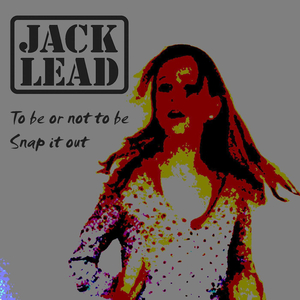 Snap It Out (Radio Edit) (Radio Edit)