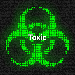Toxic