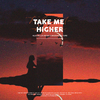 Alex de los Reyes - Take Me Higher