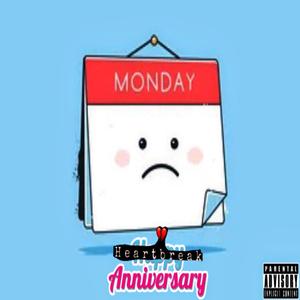 Heartbreak Anniversary (feat. E Jiggy)