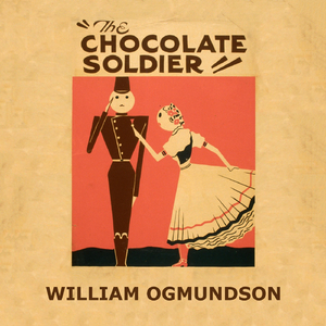 The Chocolate Soldier