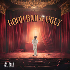 Good Bad & Ugly