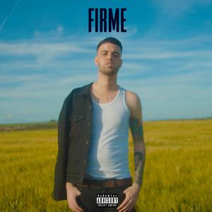 Firme (feat. T-Cun)