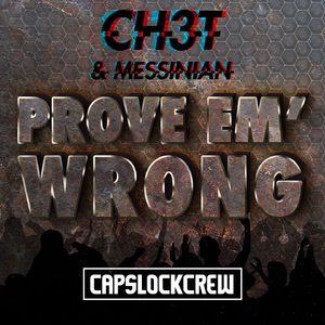 Ch3t Ft. Messinian - Prove'Em Wrong