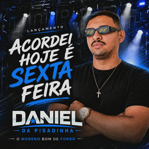 Acordei Hoje é Sexta Feira