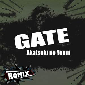 Gate: Sorewa Akatsuki no Youni