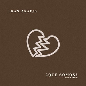 ¿Qué Somos? (Acústico)