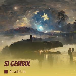 Si Gembul (Acoustic)