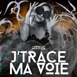 J'Trace Ma Voie