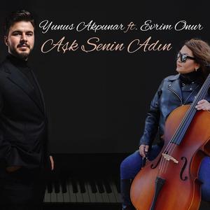 AŞK SENİN ADIN (feat. EVRİM ONUR)