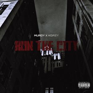 RUN THE CITY (feat. Kqazy)