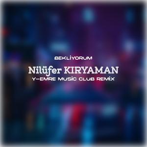Bekliyorum (feat. Nilüfer Kıryaman)