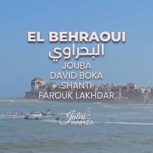 EL BEHRAOUI (feat. DAVID BOKA, JOUBA, SHANTI & FAROUK LAKHDAR)