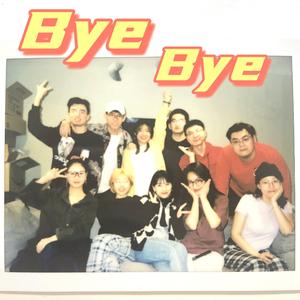 Bye Bye