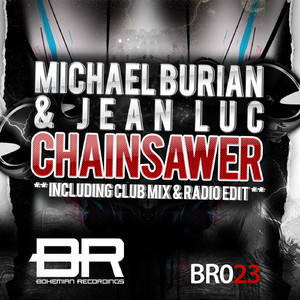 Chainsawer (Radio Edit)