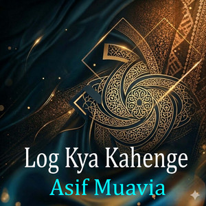 Log Kya Kahenge