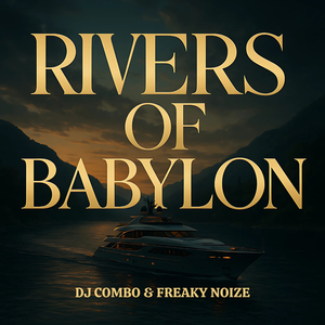 Rivers of Babylon (Radio Mix)