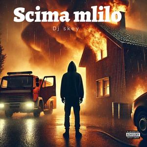 Scima mlilo (feat. MR Saykho)