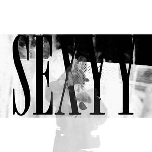 SEXYY
