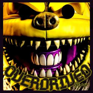 Overdrived
