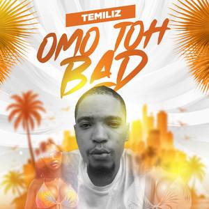 Omo Toh Bad (OTB)