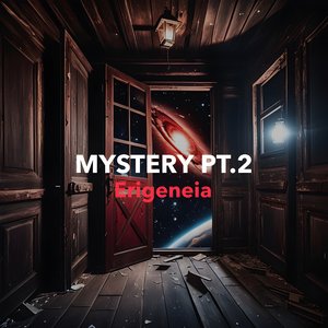 Mystery Pt.2