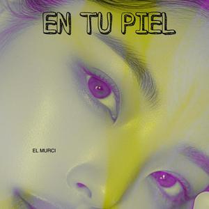 en tu piel