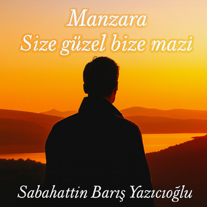 Manzara Si̇ze Güzel Bi̇ze Mazi̇
