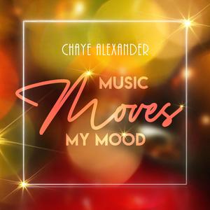Music Moves My Mood