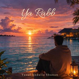 Ya Rabb, Entrust Us