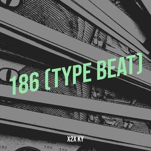 186 (Type Beat)