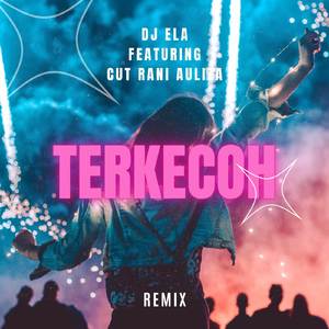 Terkecoh (Remix)