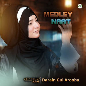 Naat Medley