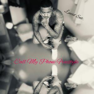 Calling My Phone (Freestyle)