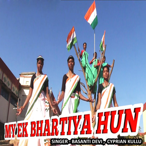 My Ek Bhartiya Hun