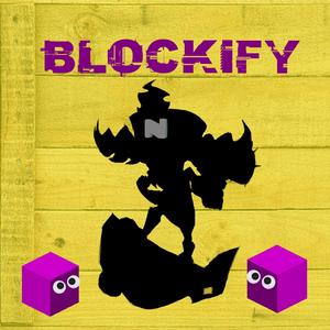 Blockify (feat. Mir Blackwell)