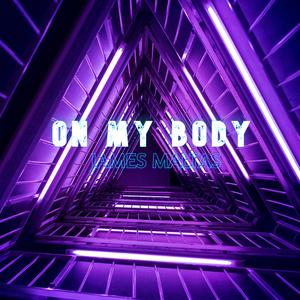 On My Body