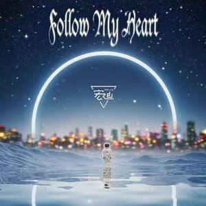 Follow My Heart(Extended Mix)