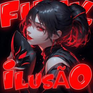 ILUSÃO (SLOWED)