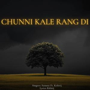 Chunni Kale Rang Di (feat. Kshitij)