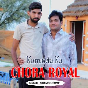 Kumawta Ka Chora Royal