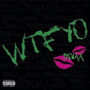 WTFYO