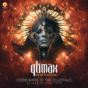 Rise Of The Celestials (Qlimax Anthem 2016) (Edit)